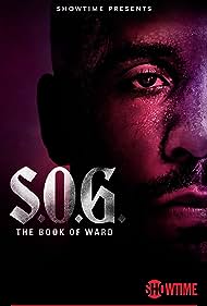 S.O.G.: The Book of Ward (2023)