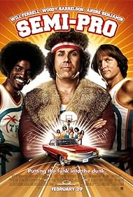 Semi-Pro (2008)