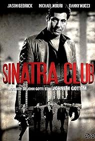 Sinatra Club (2010)