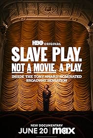 Slave Play. Not a Movie. A Play. (2024)