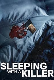 Sleeping with a Killer (2022)