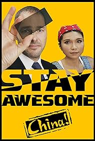 Stay Awesome, China! (2019)