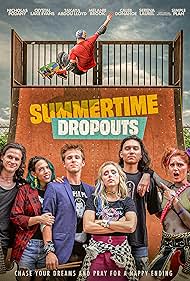 Summertime Dropouts (2021)