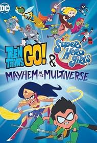 Teen Titans Go! & DC Super Hero Girls: Mayhem in the Multiverse (2022)