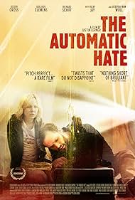 The Automatic Hate (2015)