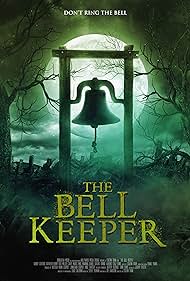 The Bell Keeper (2023)