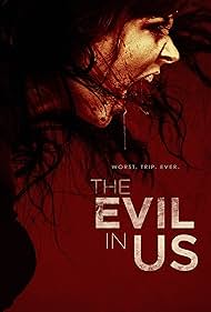 The Evil in Us (2017)