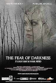 The Fear of Darkness (2015)