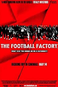 The Football Factory (2004)