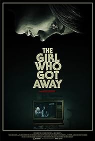 The Girl Who Got Away (2021)