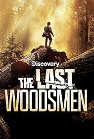 The Last Woodsmen (2024)