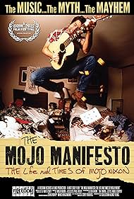 The Mojo Manifesto: The Life and Times of Mojo Nixon (2022)