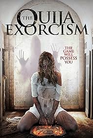 The Ouija Exorcism (2015)