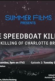 The Speedboat Killer: The Killing of Charlotte Brown (2021)