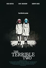 The Terrible Two (2018)