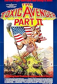 The Toxic Avenger Part II (1989)