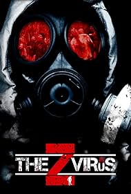 The Z Virus (2017)