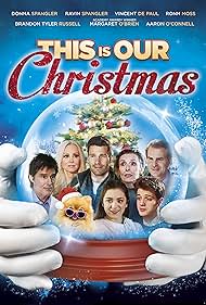 This Is Our Christmas (2018)