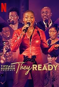 Tiffany Haddish Presents: They Ready (2019)