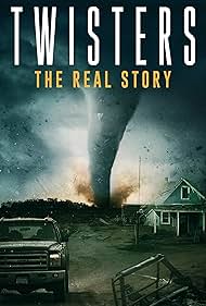 Twisters: The Real Story (2024)