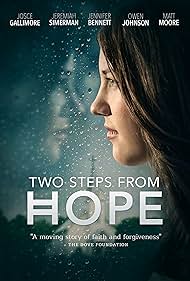 Two Steps from Hope (2017)