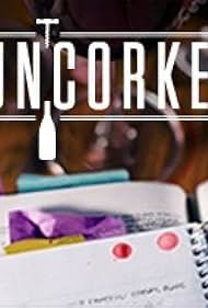 Uncorked (2015)