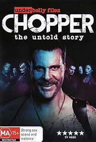 Underbelly Files: Chopper (2018)