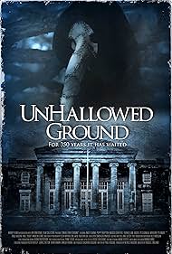 Unhallowed Ground (2015)