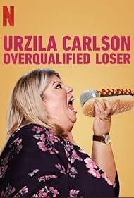 Urzila Carlson: Overqualified Loser (2020)