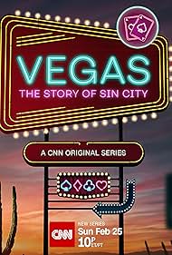 Vegas: The Story of Sin City (2024)