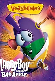 VeggieTales: LarryBoy and the Bad Apple (2006)