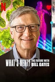 What's Next? The Future With Bill Gates (2024)