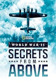 World War II: Secrets from Above (2022)