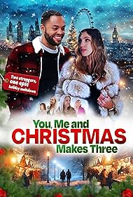 You, Me and Christmas Makes Three (2024)